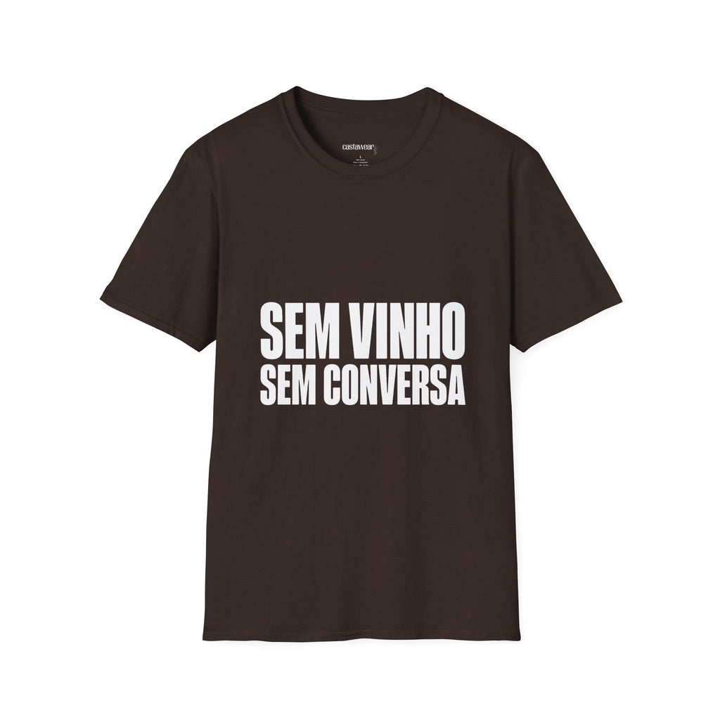 Sem Vinho T-Shirt
