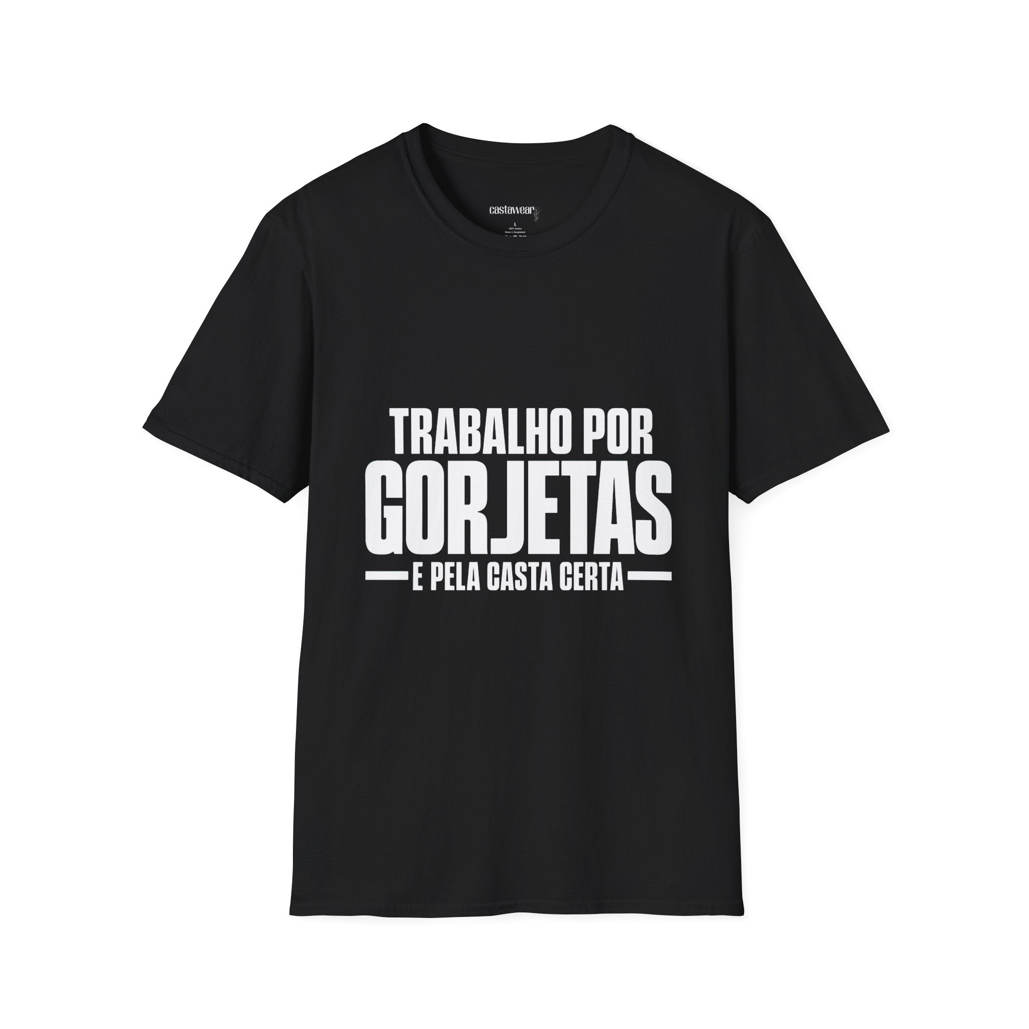 Trabalho por Gorjetas T-Shirt