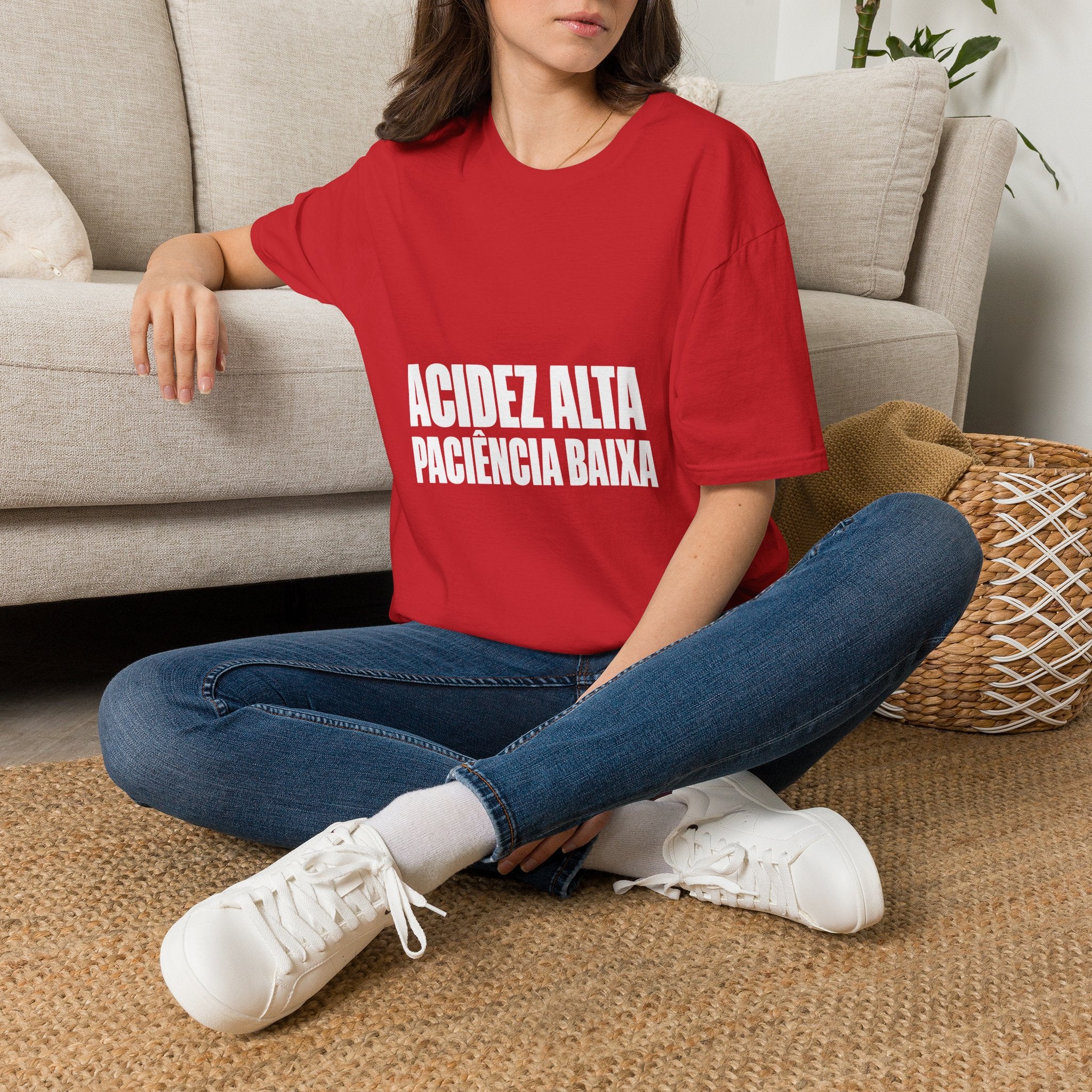 Acidez Alta, Paciência Baixa T-Shirt