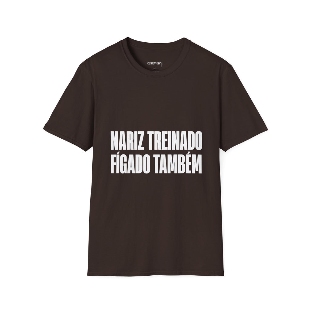 Nariz Treinado, Fígado Também T-Shirt