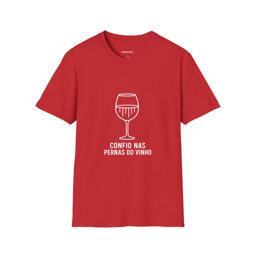 Confio nas Pernas do Vinho T-Shirt