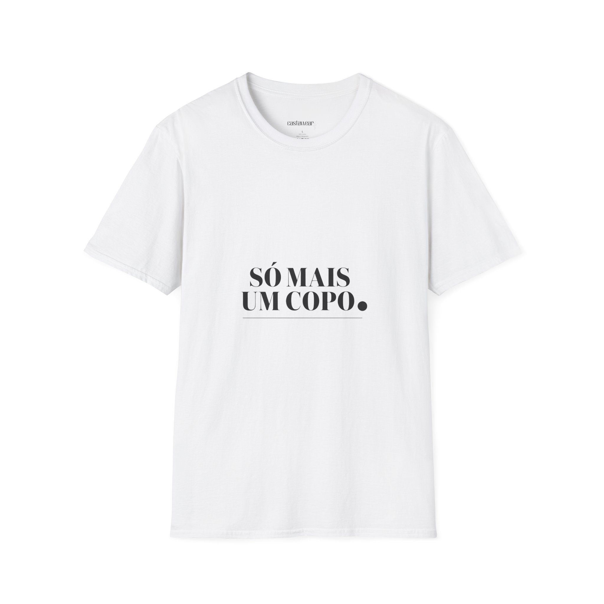 Só Mais um Copo T-Shirt