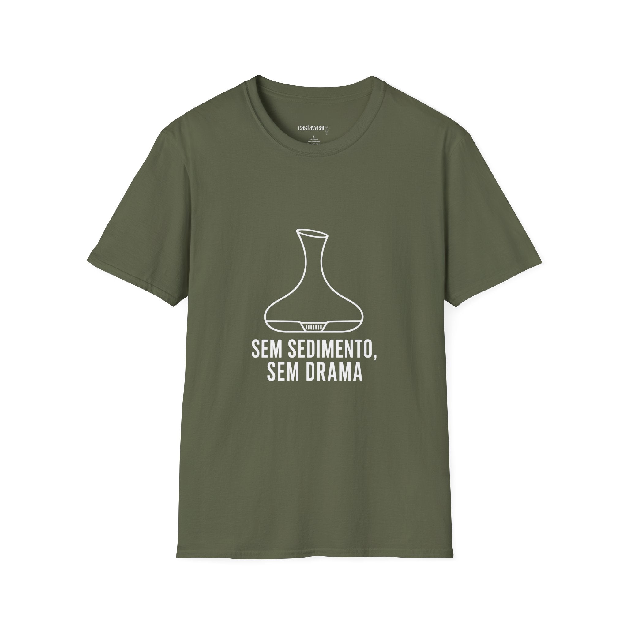 Sem Sedimento, Sem Drama T-Shirt