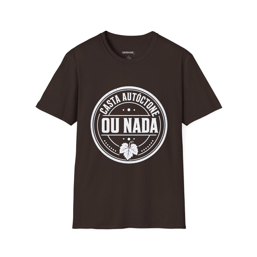 Casta Autóctone ou Nada T-Shirt
