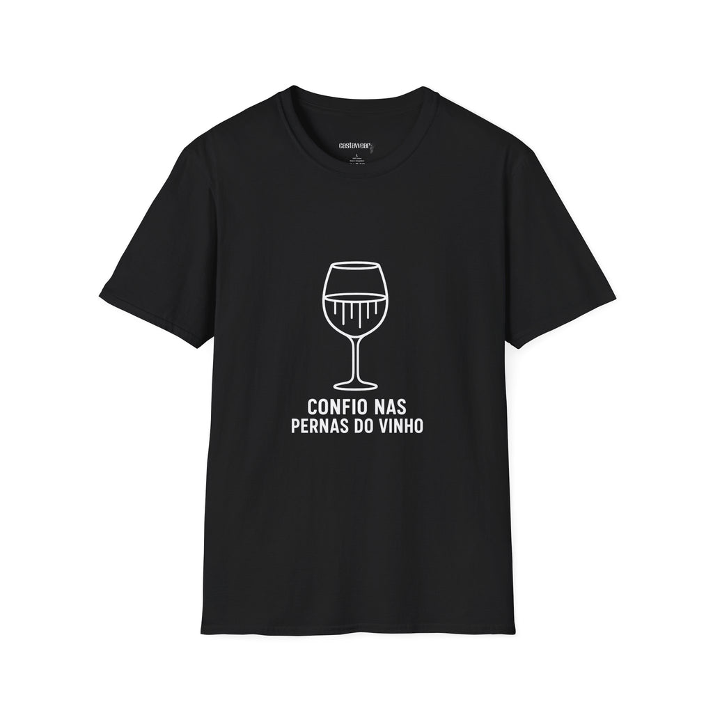 Confio nas Pernas do Vinho T-Shirt