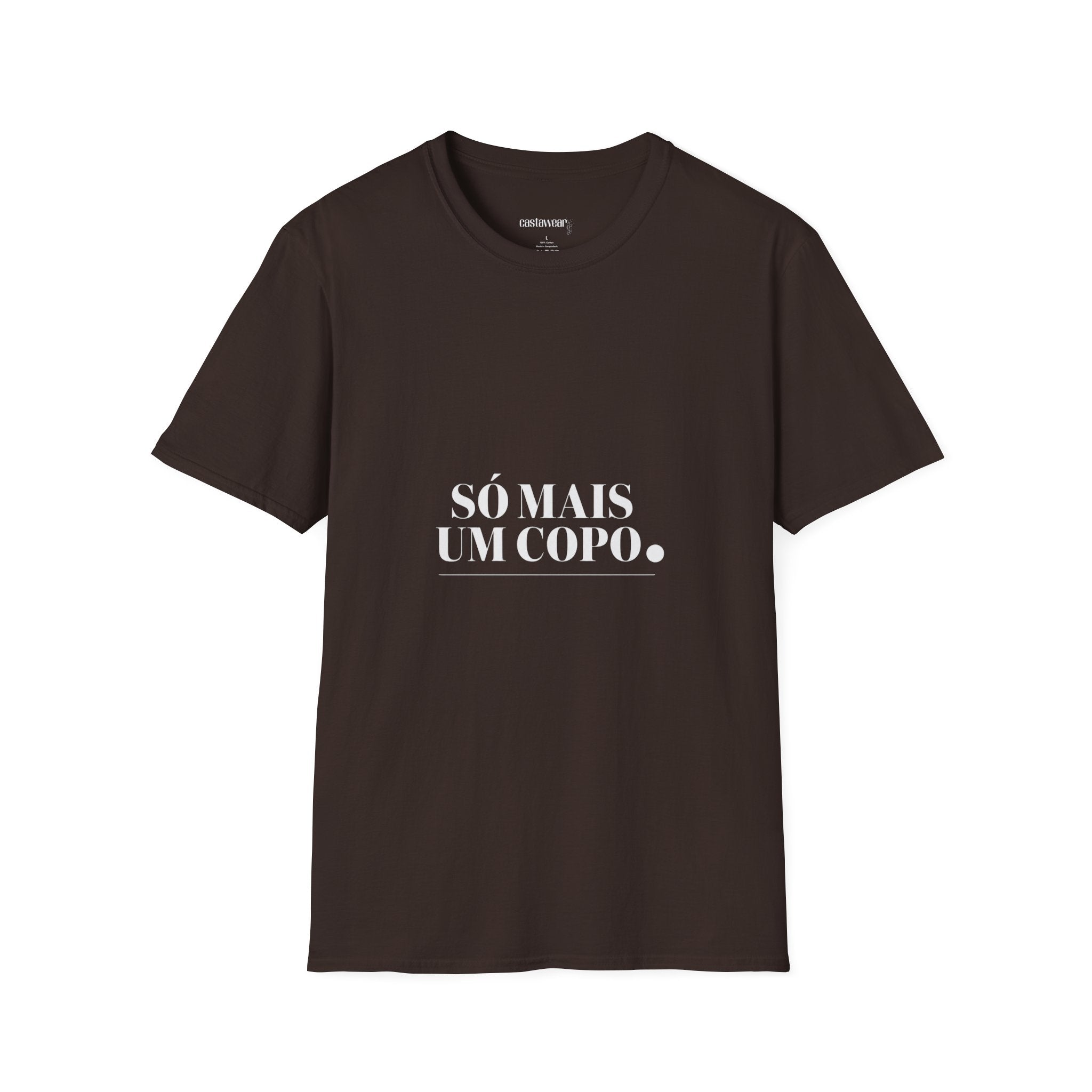 Só Mais um Copo T-Shirt
