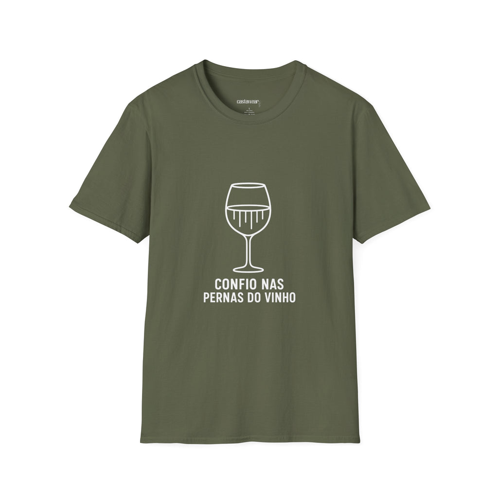Confio nas Pernas do Vinho T-Shirt
