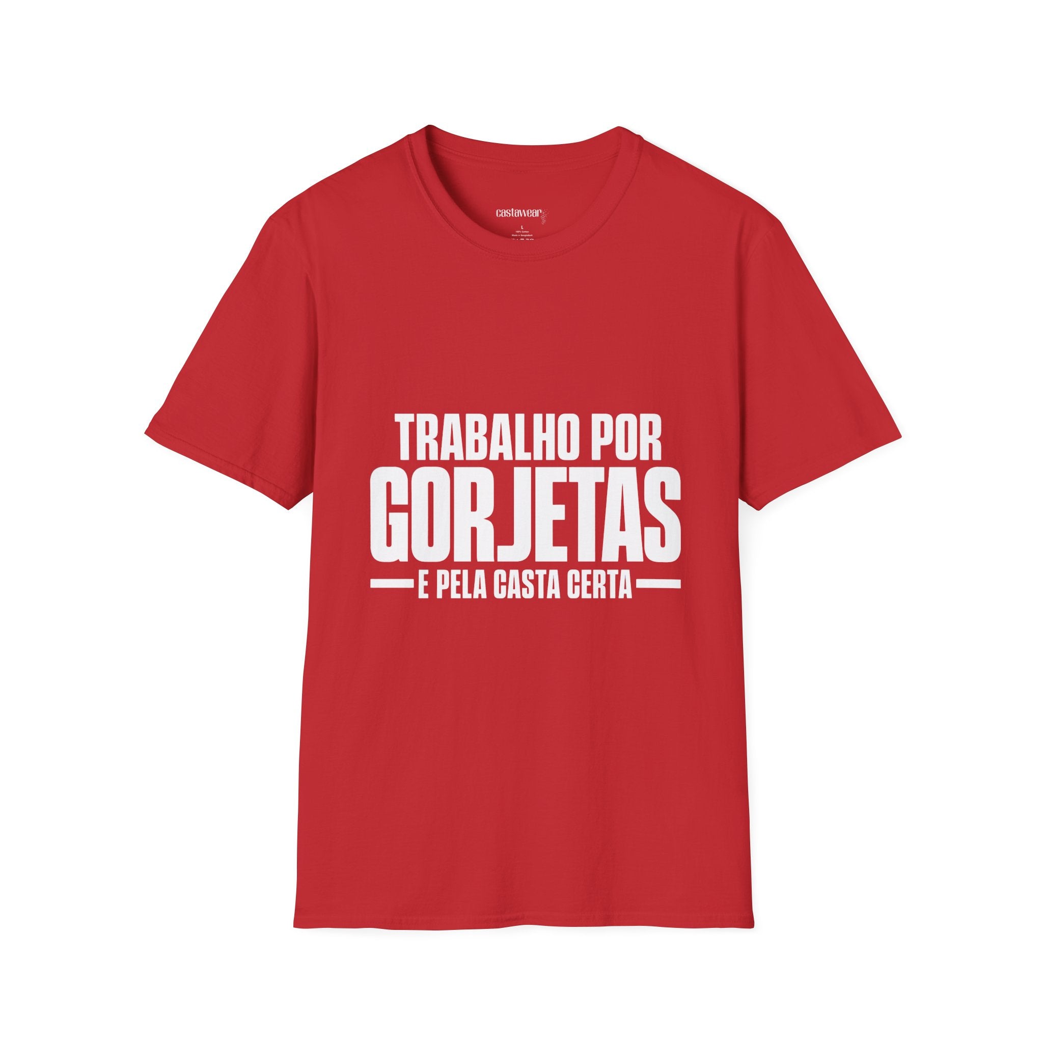 Trabalho por Gorjetas T-Shirt