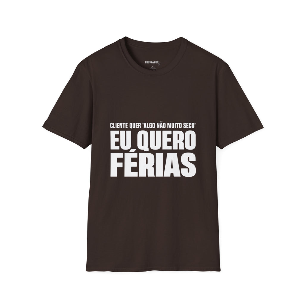 Quero é Férias T-Shirt