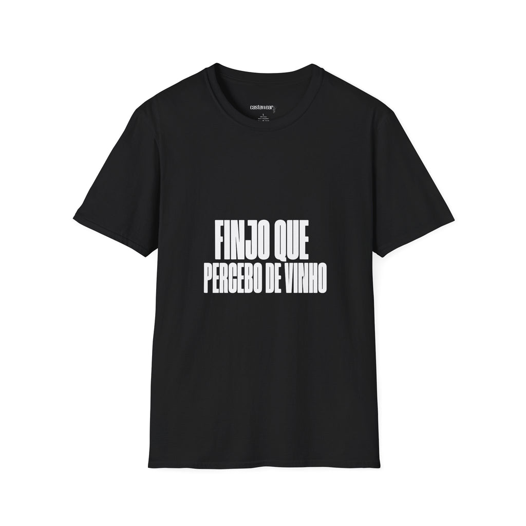 Finjo que percebo de Vinho T-Shirt