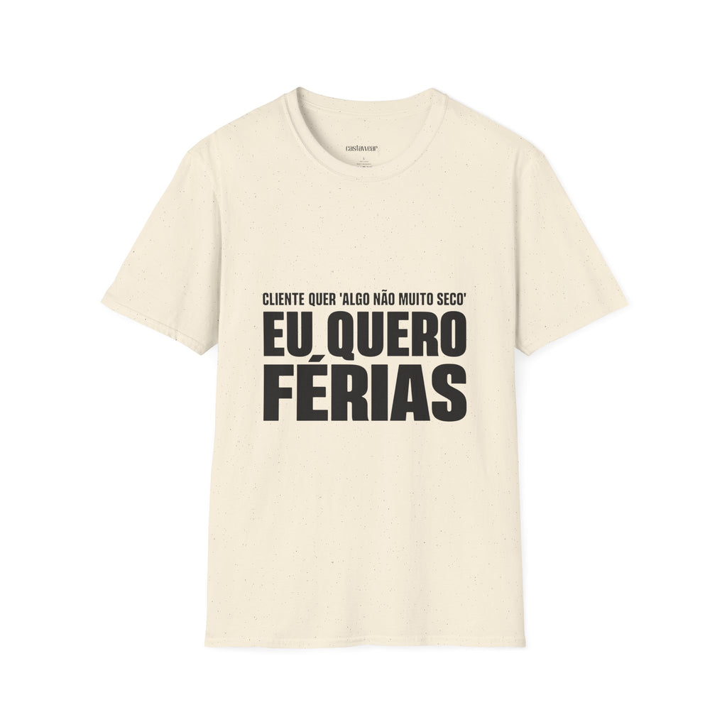 Quero é Férias T-Shirt