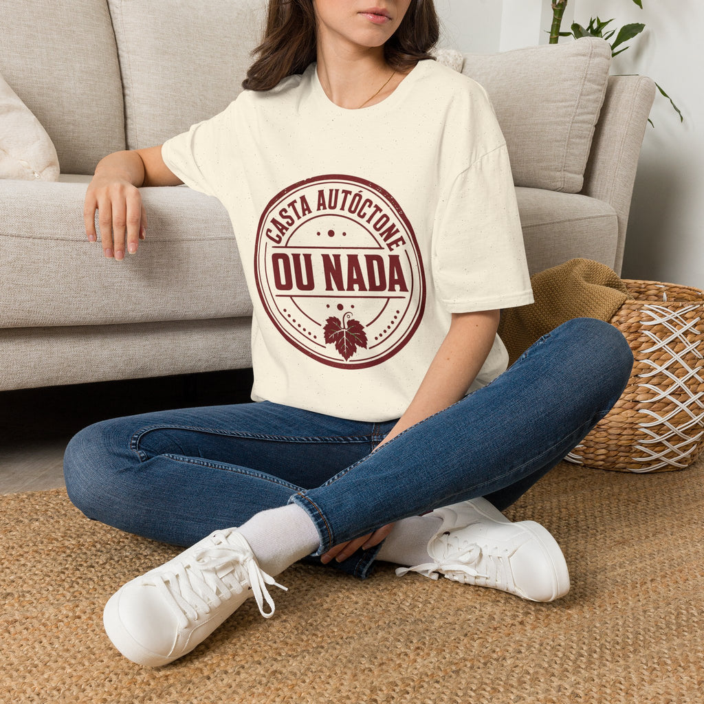 Casta Autóctone ou Nada T-Shirt