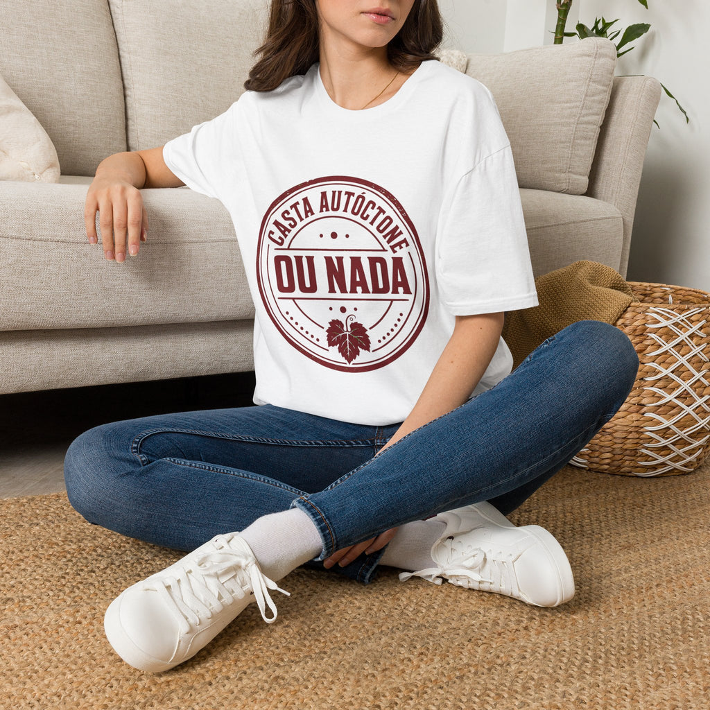 Casta Autóctone ou Nada T-Shirt