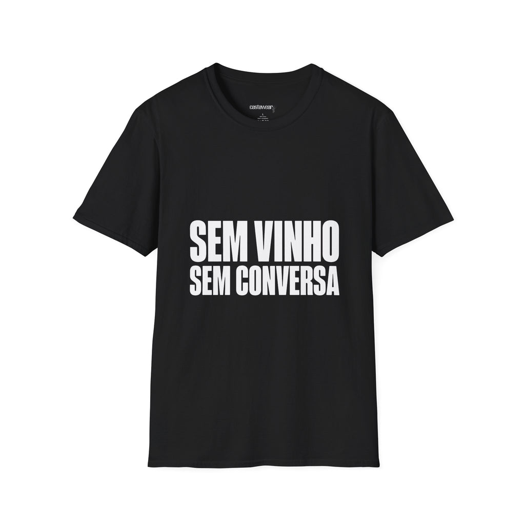 Sem Vinho T-Shirt