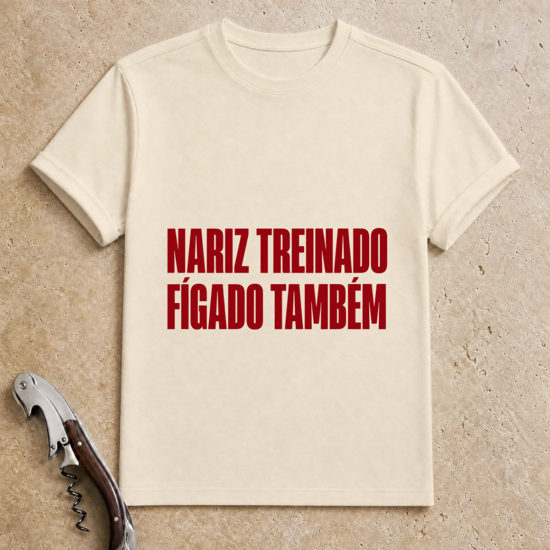 Nariz Treinado, Fígado Também T-Shirt
