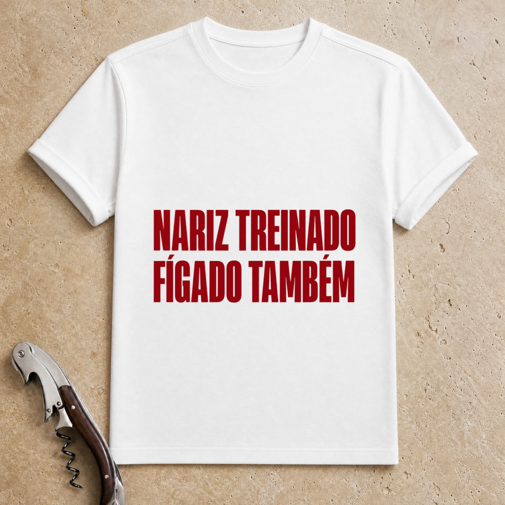 Nariz Treinado, Fígado Também T-Shirt