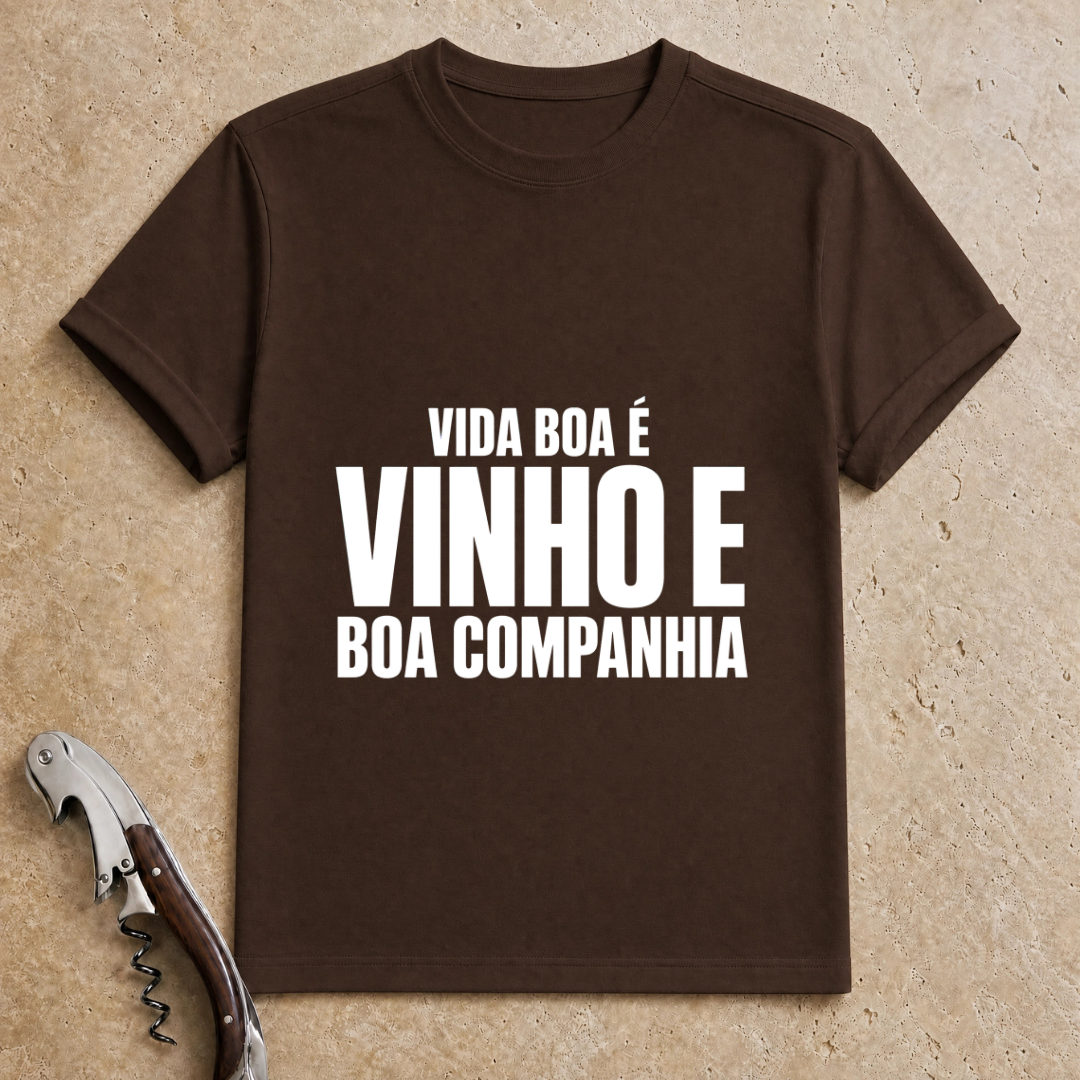 Vinho e Boa Companhia T-Shirt