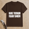 Nariz Treinado, Fígado Também T-Shirt