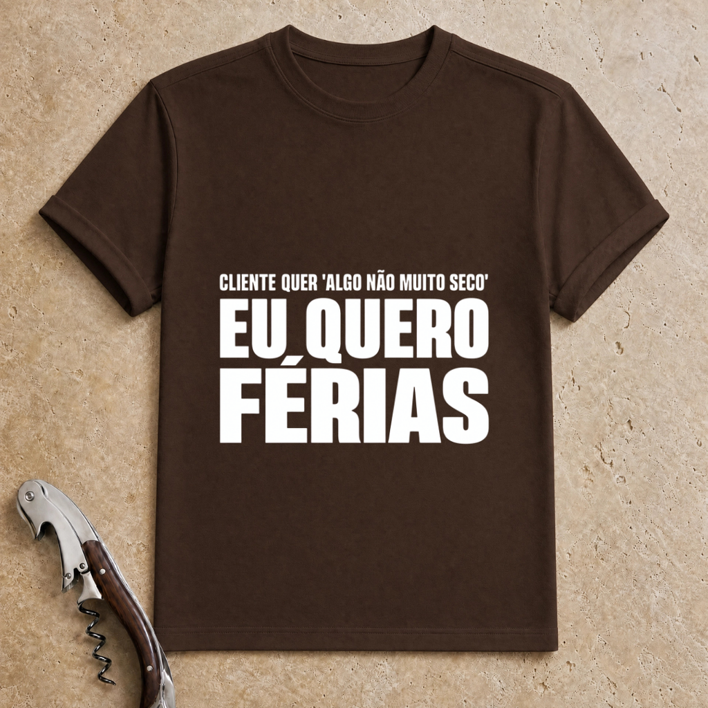 Quero é Férias T-Shirt
