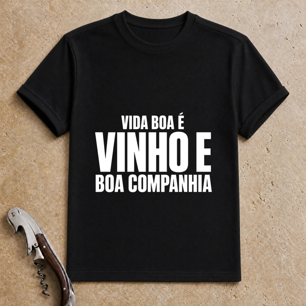 Vinho e Boa Companhia T-Shirt