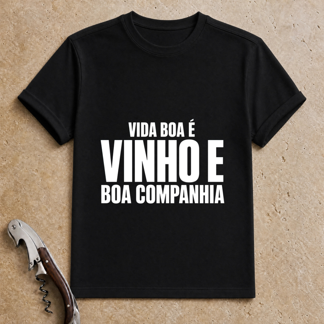 Vinho e Boa Companhia T-Shirt