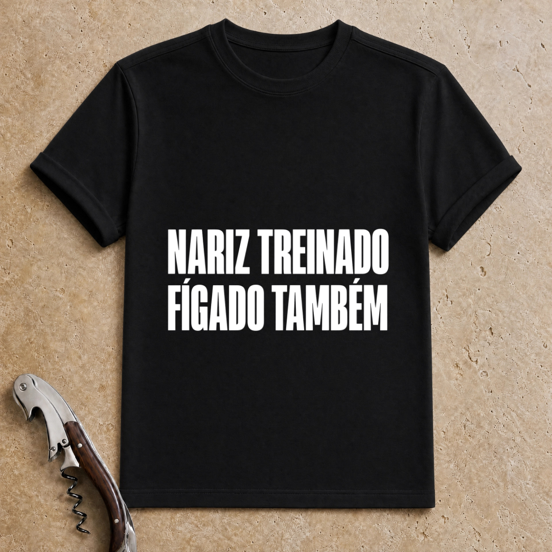 Nariz Treinado, Fígado Também T-Shirt