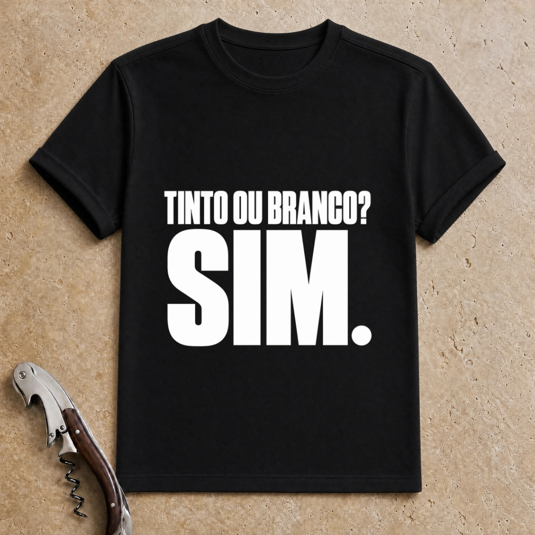 Tinto ou Branco T-Shirt